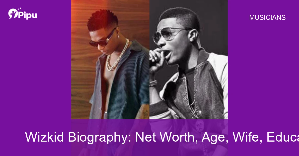 Wizkid Biography Wizkid Biography: Net Worth, Age, Wife, Education, Family, Career & Early Life