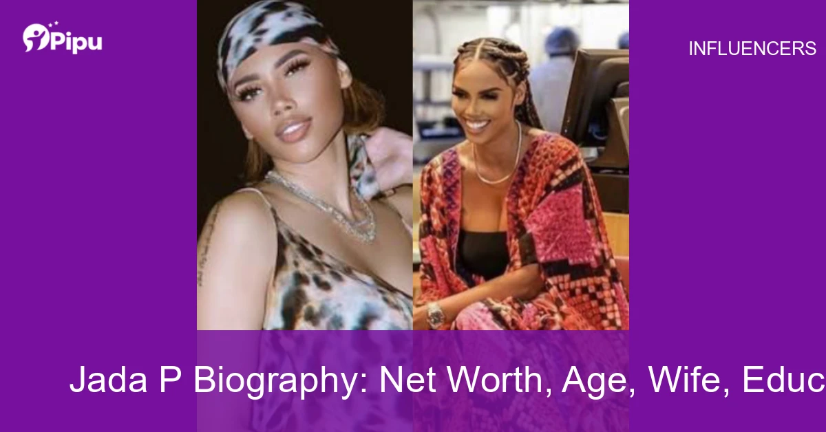 Jada P Biography Jada P Biography: Net Worth, Age, Wife, Education, Family, Career & Early Life