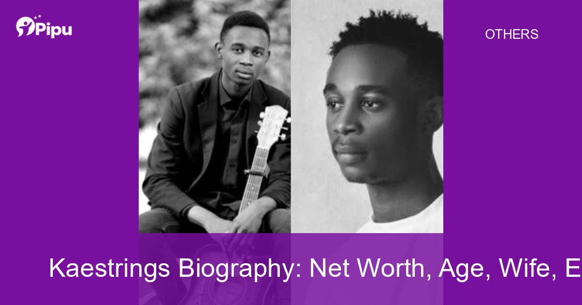 Kaestrings Biography Kaestrings Biography: Net Worth, Age, Wife, Education, Family, Career & Early Life