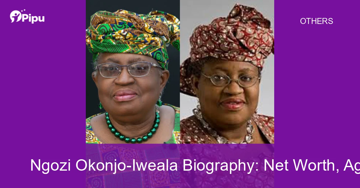 Ngozi Okonjo-Iweala Biography Ngozi Okonjo-Iweala Biography: Net Worth, Age, Husband, Education, Family, Career & Early Life