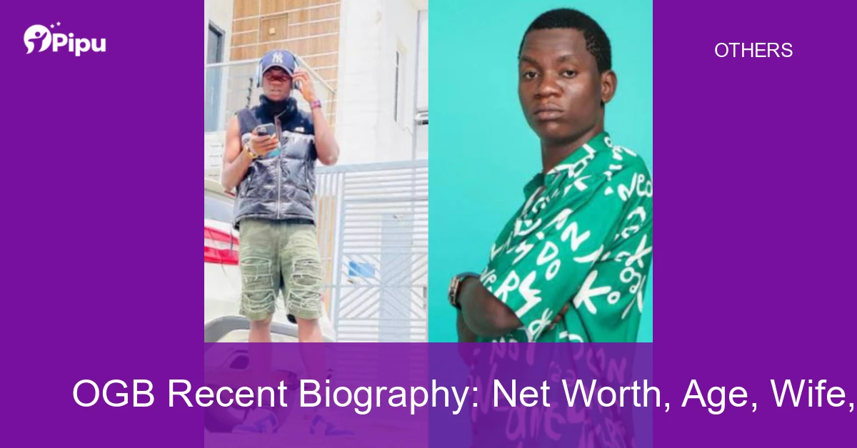OGB Recent Biography OGB Recent Biography: Net Worth, Age, Wife, Education, Family, Career, Early Life