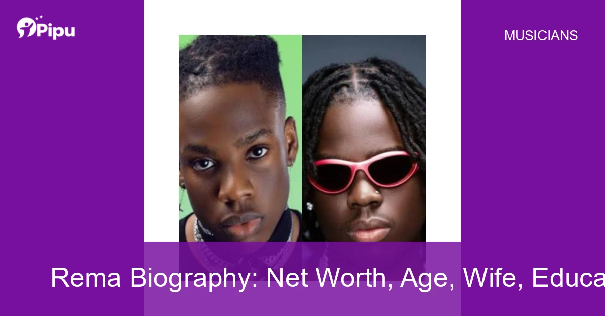 Rema Biography Rema Biography: Net Worth, Age, Wife, Education, Family, Career, Early Life