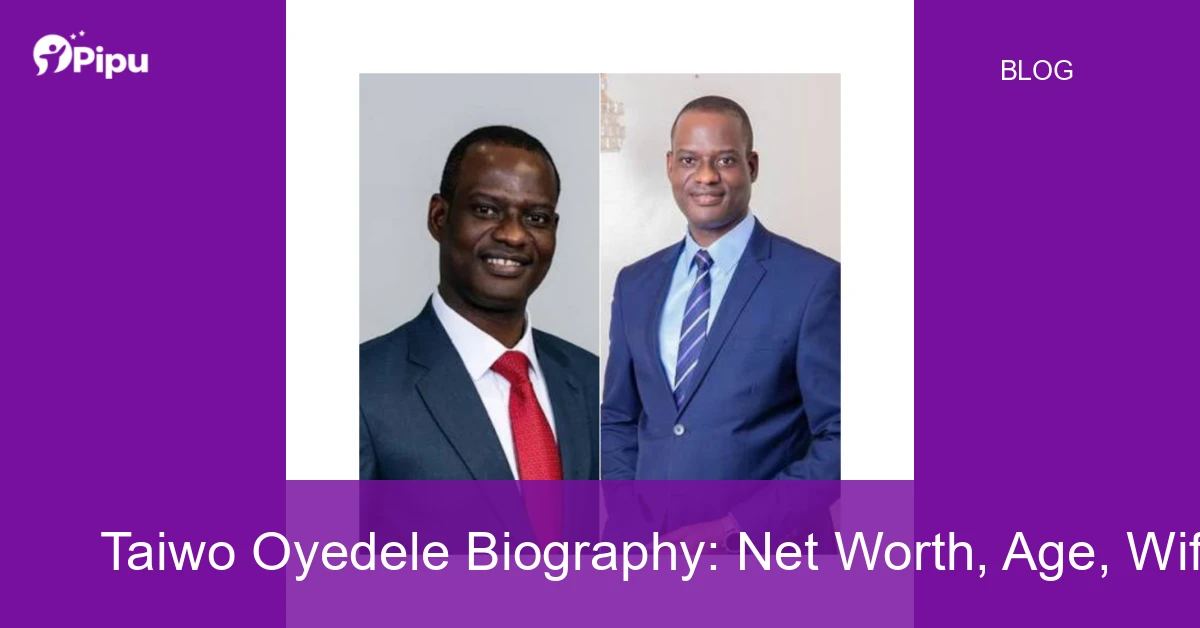 Taiwo Oyedele Biography Taiwo Oyedele Biography: Net Worth, Age, Wife, Education, Family, Career & Early Life