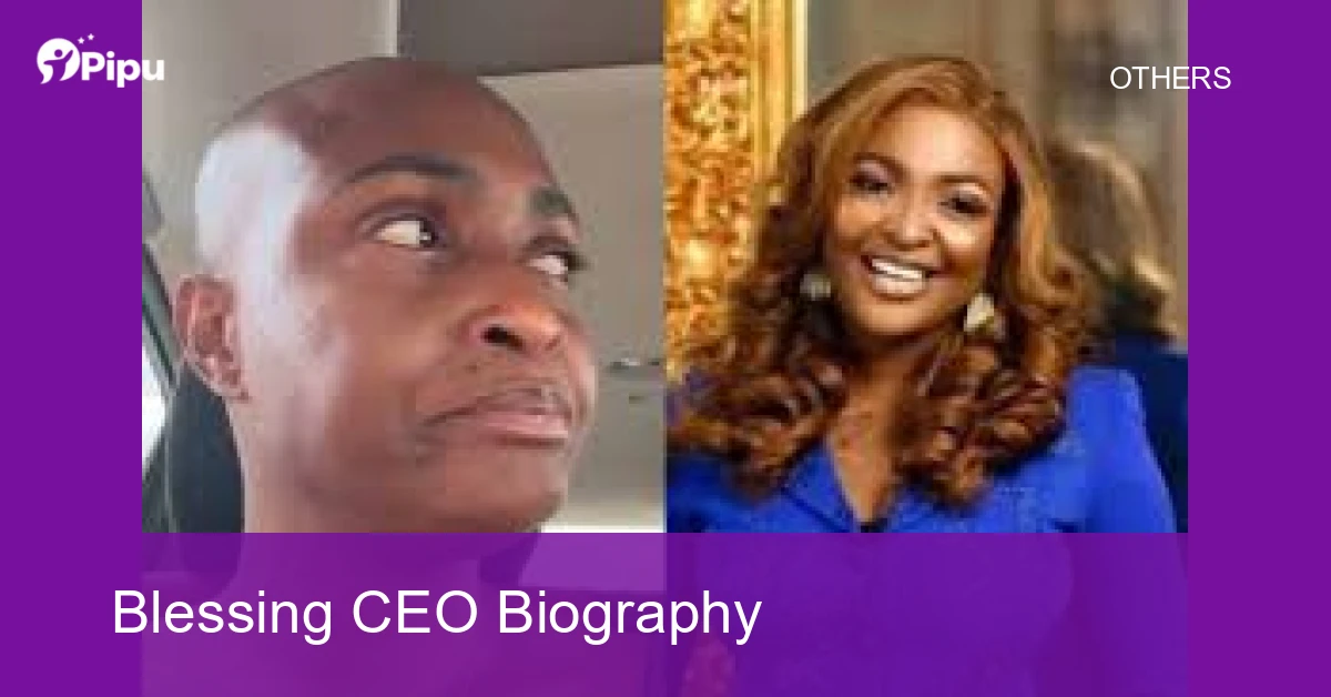 Blessing CEO Biography Blessing CEO Biography